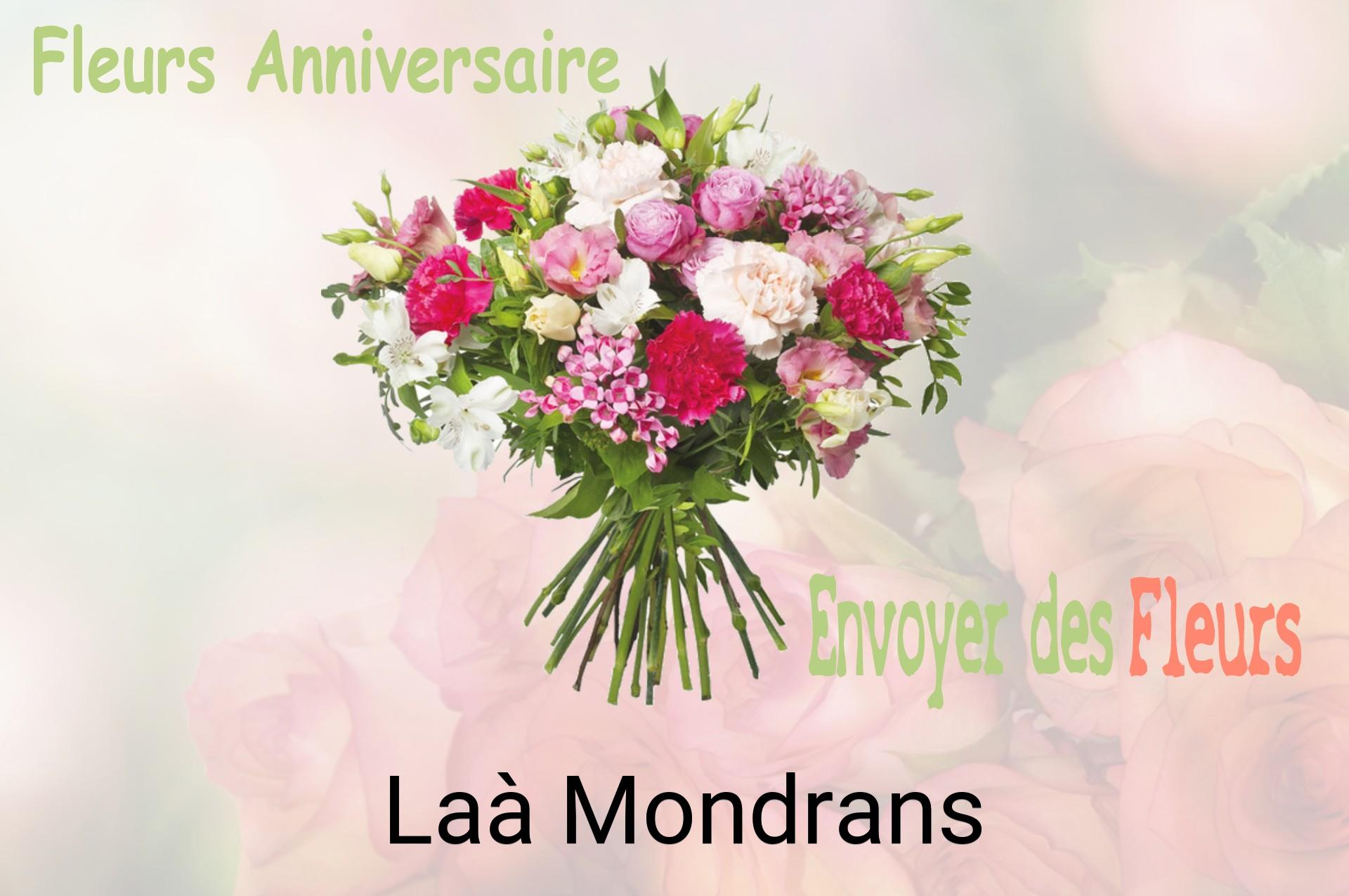 Bouquet de fleurs d’anniversaire livré à Laà-Mondrans