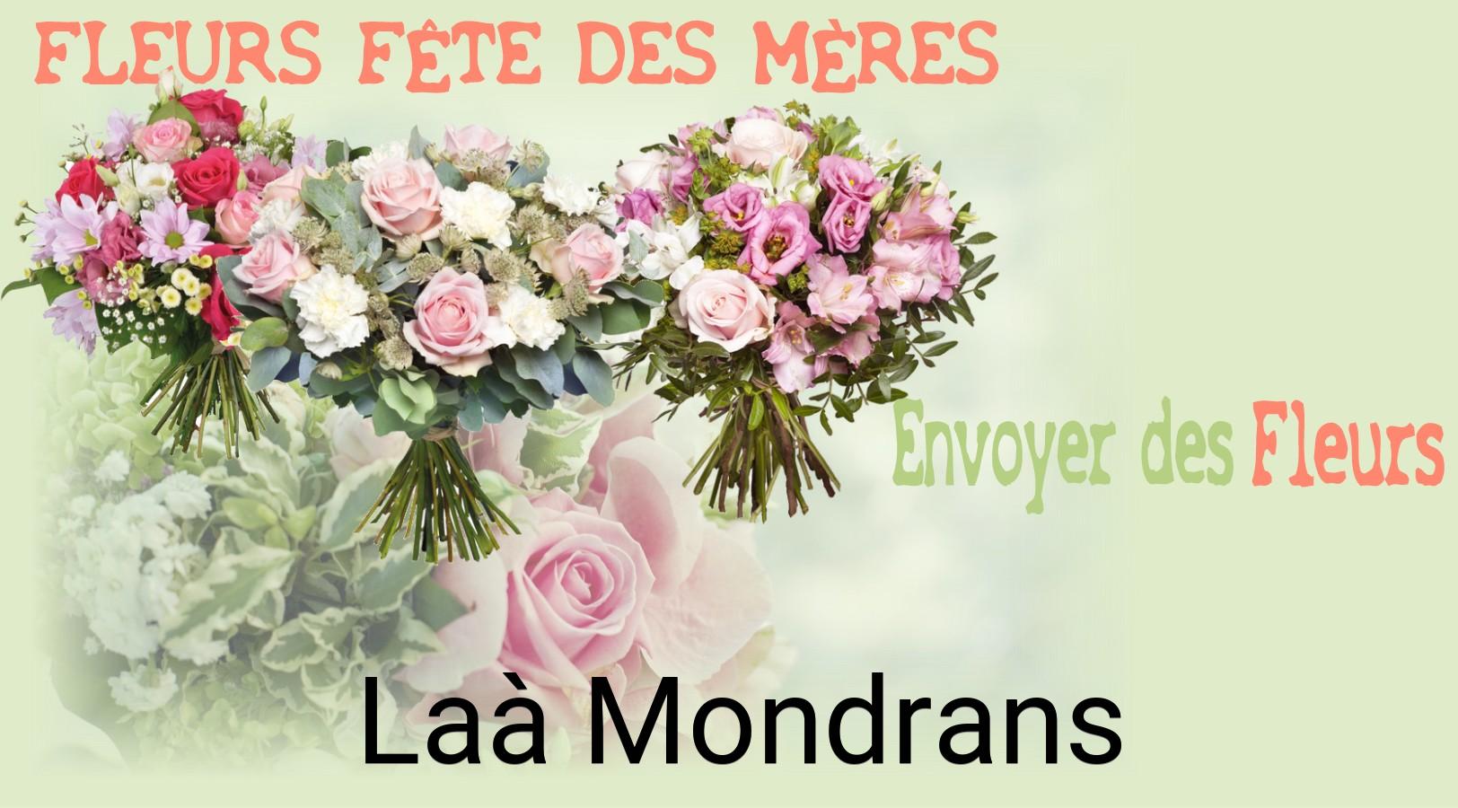 Bouquet de Fête des Mères livré à Laà-Mondrans